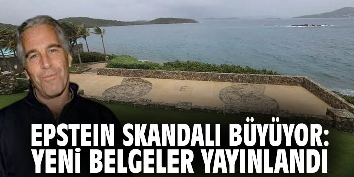 Epstein skandalı büyüyor: Yeni belgeler yayınlandı