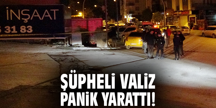Şüpheli valiz panik yarattı!