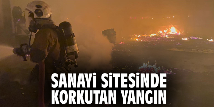 Sanayi Sitesinde Korkutan Yangın