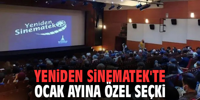 Yeniden Sinematek'te Ocak ayına özel seçki