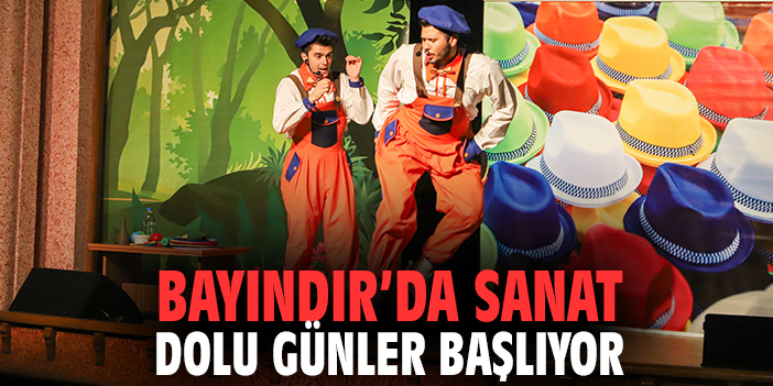 Bayındır’da Sanat Dolu Günler Başlıyor