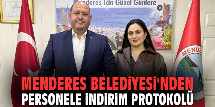 Menderes Belediyesi'nden personele indirim protokolü