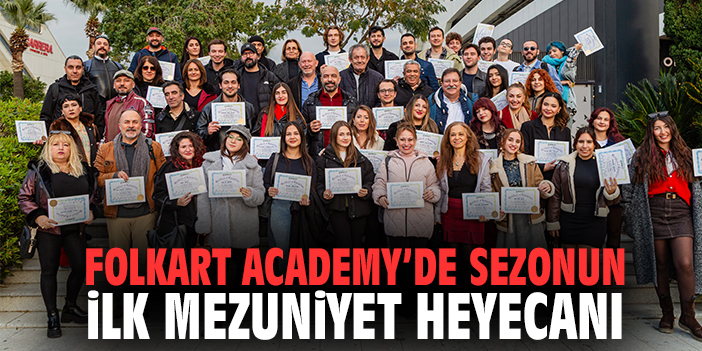 Folkart Academy’de Sezonun İlk Mezuniyet Heyecanı