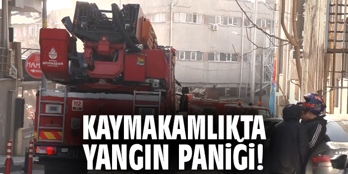 Kaymakamlıkta yangın paniği
