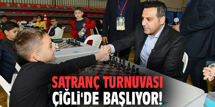 Satranç Turnuvası Çiğli'de başlıyor!