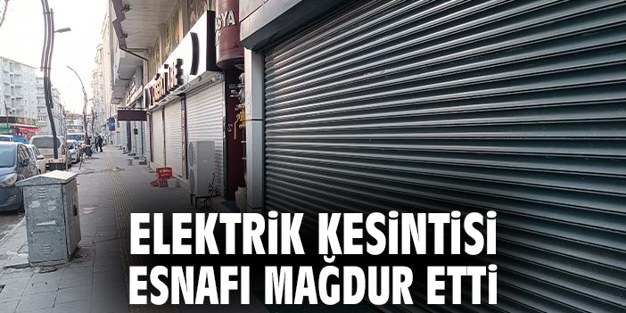 Elektrik kesintisi esnafı mağdur etti