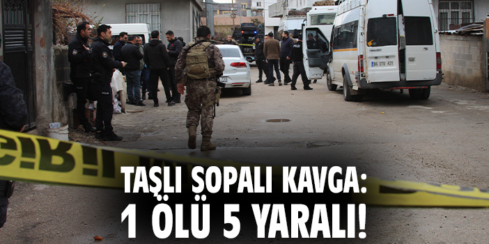 Taşlı sopalı kavga: 1 ölü 5 yaralı