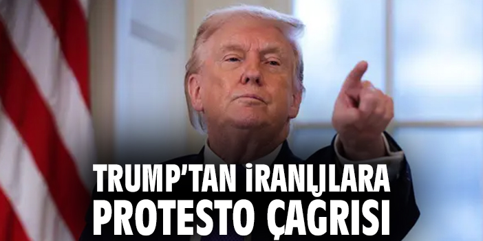Trump’tan İranlılara Protesto Çağrısı