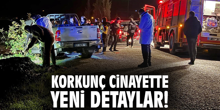 Korkunç cinayette yeni detaylar!