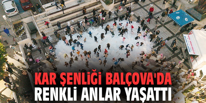 Kar Şenliği Balçova'da renkli anlar yaşattı