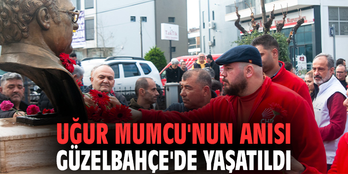 Uğur Mumcu'nun anısı Güzelbahçe'de yaşatıldı