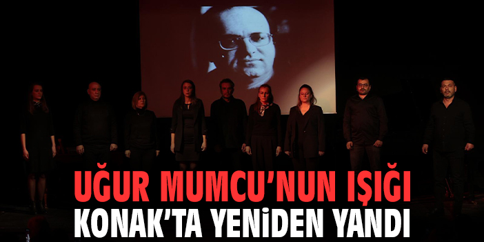 Uğur Mumcu’nun Işığı Konak’ta Yeniden Yandı