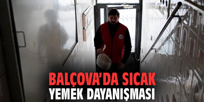 Balçova’da Sıcak Yemek Dayanışması