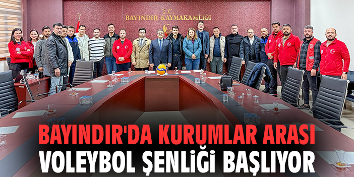 Bayındır'da Kurumlar Arası Voleybol Şenliği başlıyor