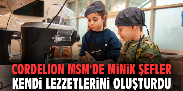 Karşıyaka'da Cordelion MSM'de Minik Şefler Kendi Lezzetlerini Oluşturdu