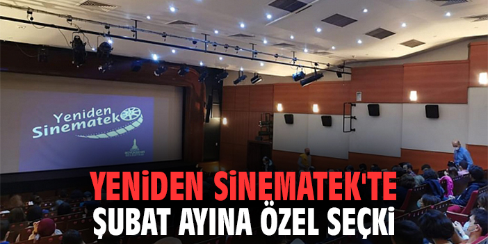 Yeniden Sinematek'te Şubat ayına özel seçki