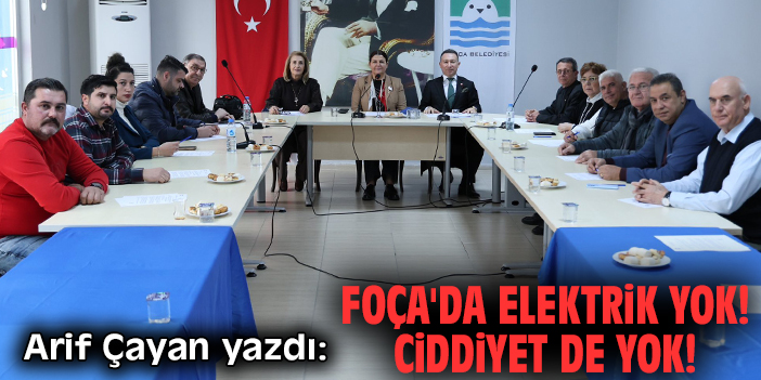 Foça'da elektrik yok! Ciddiyet de yok!