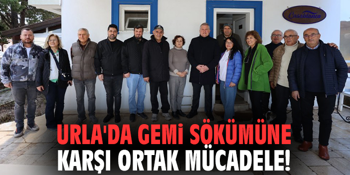 Urla'da izinsiz gemi sökümüne karşı ortak mücadele!