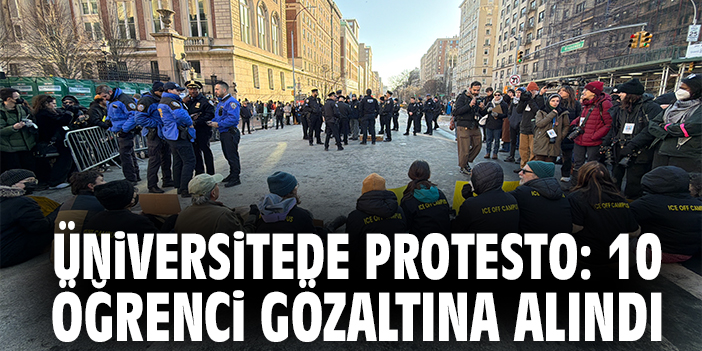 Üniversitesi önünde protesto: 10 öğrenci gözaltına alındı