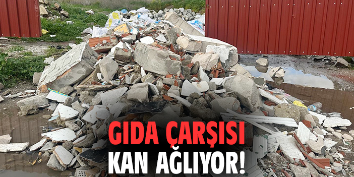 Gıda Çarşısı kan ağlıyor!