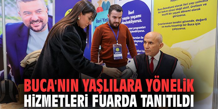 Buca'nın yaşlılara yönelik hizmetleri fuarda tanıtıldı