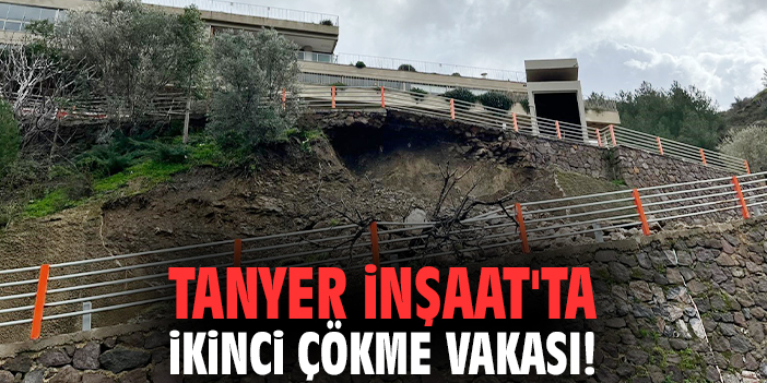 Tanyer İnşaat'ta ikinci çökme vakası!