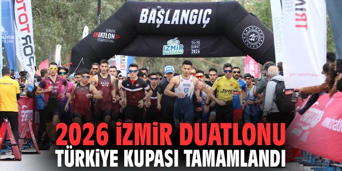 2026 İzmir Duatlonu Türkiye Kupası tamamlandı