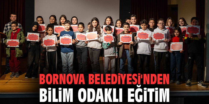 Bornova Belediyesi'nden bilim odaklı eğitim