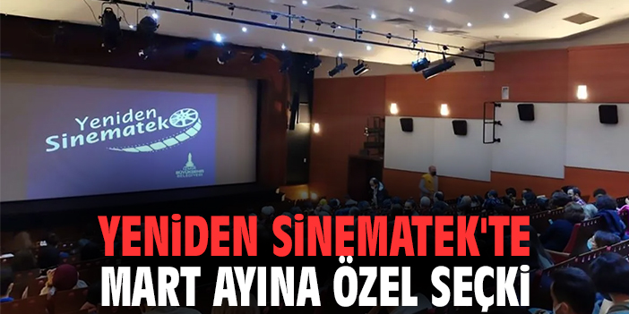 Yeniden Sinematek'te Mart ayına özel seçki