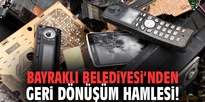 Bayraklı Belediyesi’nden Sıfır Atık Hamlesi