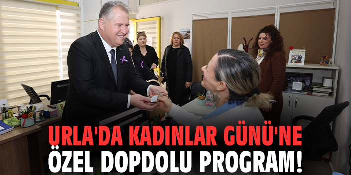 Urla'da Kadınlar Günü'ne özel dopdolu program!