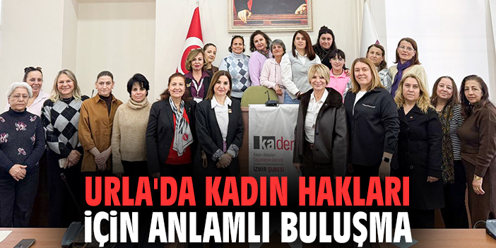Urla'da kadın hakları için anlamlı buluşma