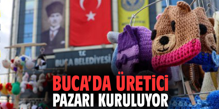 Buca’da Üretici Pazarı Kuruluyor