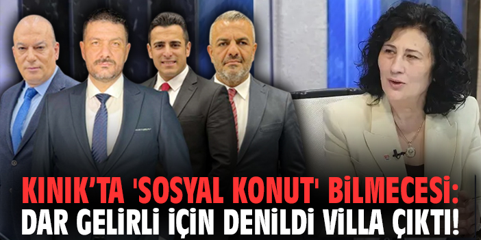 Kınık’ta 'Sosyal Konut' Bilmecesi: Dar Gelirli İçin Denildi, Villa Çıktı!