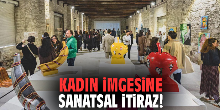 İzmir’de Kadın İmgesine Sanatsal İtiraz