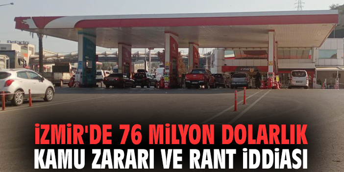 İzmir'de 76 Milyon Dolarlık Kamu Zararı Ve Rant İddiası
