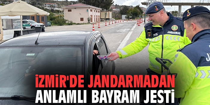 İzmir'de jandarmadan anlamlı bayram jesti