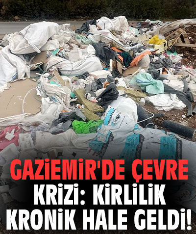 Gaziemir'de çevre krizi: Kirlilik kronik hale geldi!