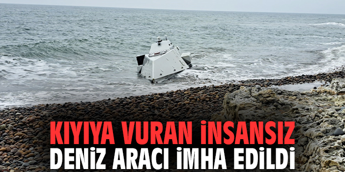 Kıyıya vuran insansız deniz aracı imha edildi