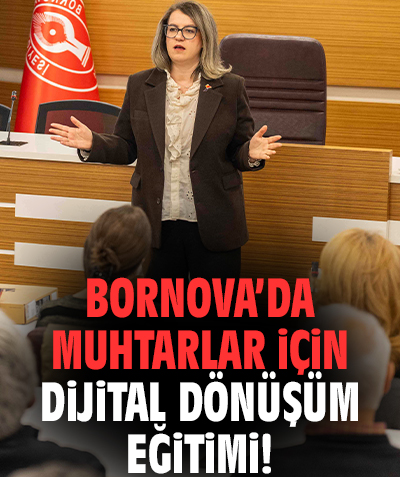 Bornova’da muhtarlar için dijital dönüşüm eğitimi!