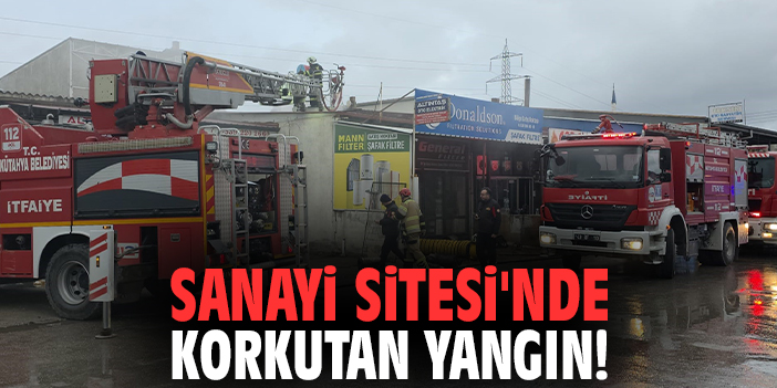Sanayi Sitesi'nde korkutan yangın!