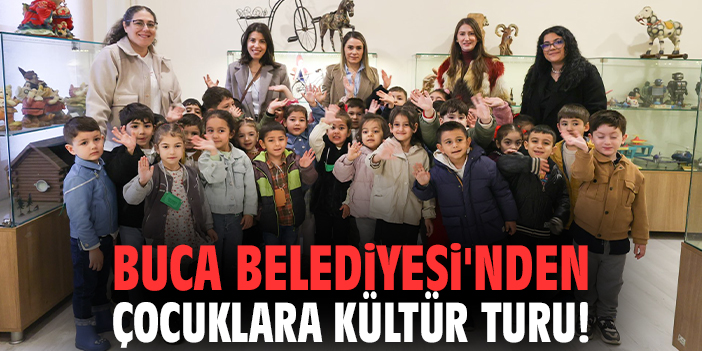 Buca Belediyesi'nden çocuklara kültür turu!