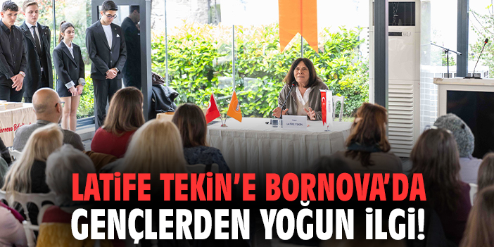 Latife Tekin’e Bornova’da gençlerden yoğun ilgi!