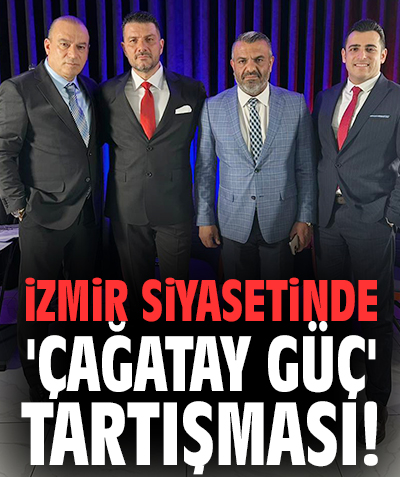 İzmir siyasetinde 'Çağatay Güç' tartışması!