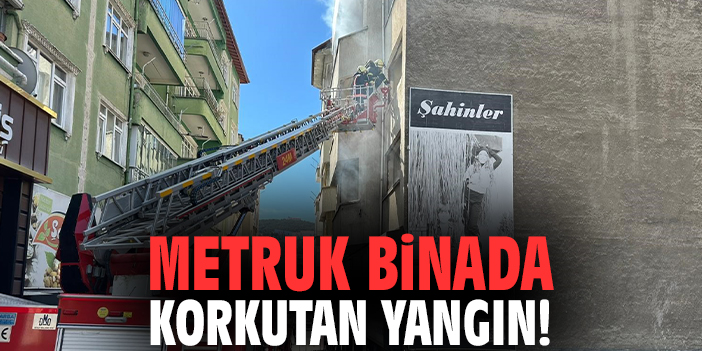 Metruk binada korkutan yangın!