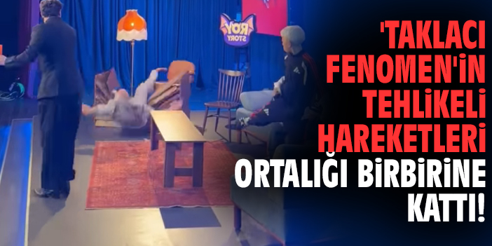 'Taklacı Fenomen'in tehlikeli hareketleri ortalığı birbirine kattı!