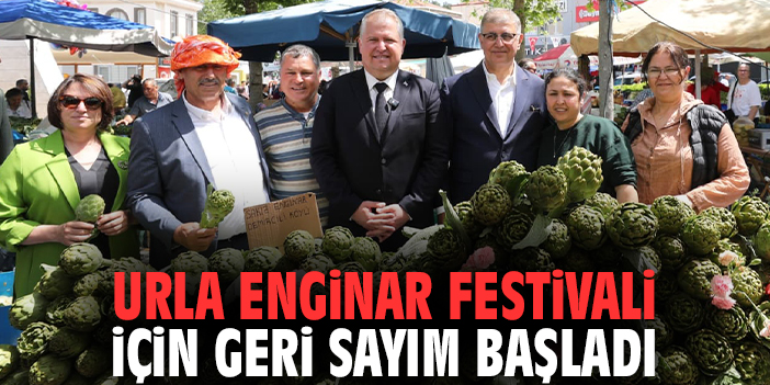 12.Uluslararası Urla Enginar Festivali için geri sayım başladı