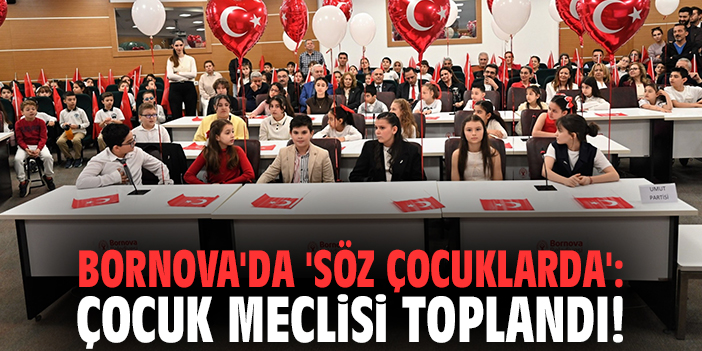 Bornova'da 'Söz çocuklarda': Çocuk Meclisi toplandı!