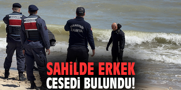 Sahilde erkek cesedi bulundu!