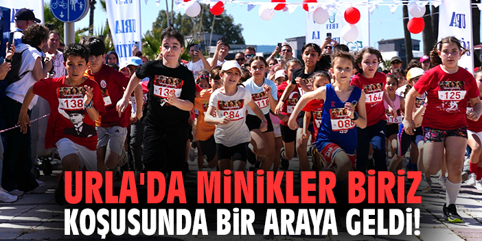 Urla'da minikler Birİz koşusunda bir araya geldi!